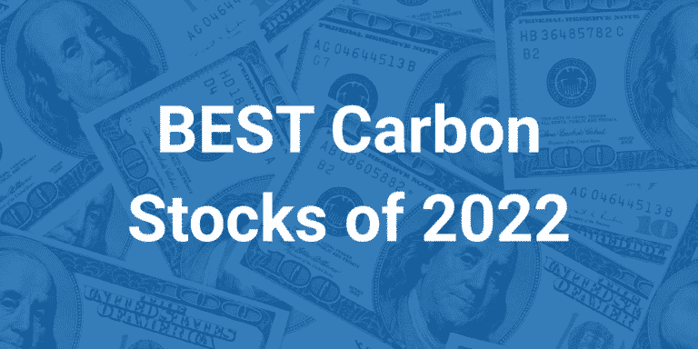 The 3 Best Carbon Stocks of 2022