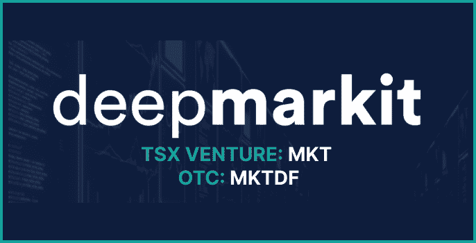 MKT – DeepMarkit Corp (TSXV: MKT, OTC: MKTDF)