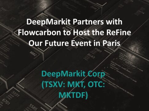 DeepMarkit Partners with Flowcarbon to Host the ReFine Our Future Event in Paris
