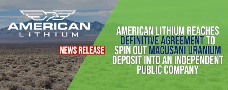 American Lithium Greenlights Spinoff of Macusani Project, Paving Way for International Uranium Corp