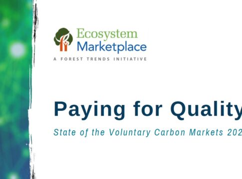 Voluntary Carbon Credit Buyers Willing to Pay More For Quality
