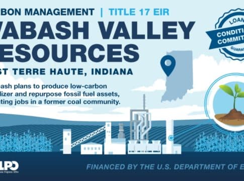 U.S. DOE Greenlights $1.5B Conditional Loan to Wabash Valley’s Carbon-Capture Ammonia Project